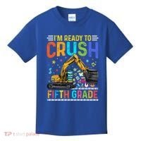 Im Ready To Crush Fifth Grade Team 5Th Grade Teacher Cute Gift Kids T-Shirt thumb 0