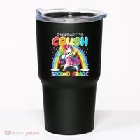 Im Ready To Crush Second Grade Unicorn Back To School Gift Tumbler thumb 0