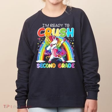 Im Ready To Crush Second Grade Unicorn Back To School Gift Women's Sweatshirt