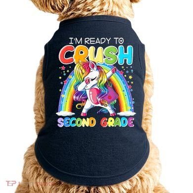 Im Ready To Crush Second Grade Unicorn Back To School Gift Doggie Tank