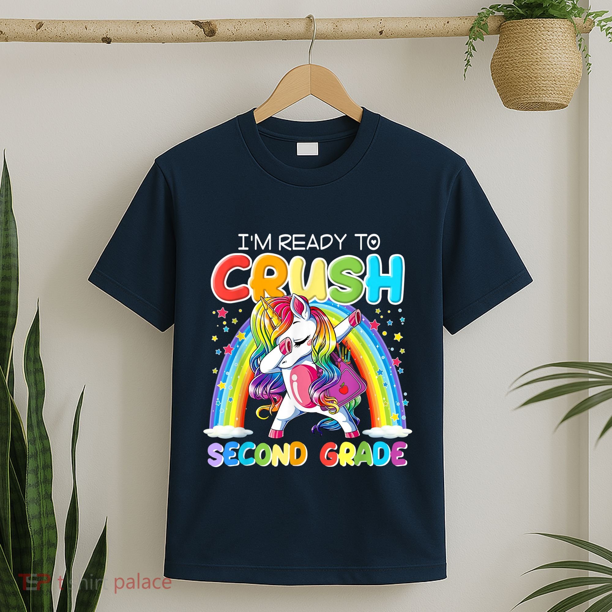 Im Ready To Crush Second Grade Unicorn Back To School Gift T-Shirt