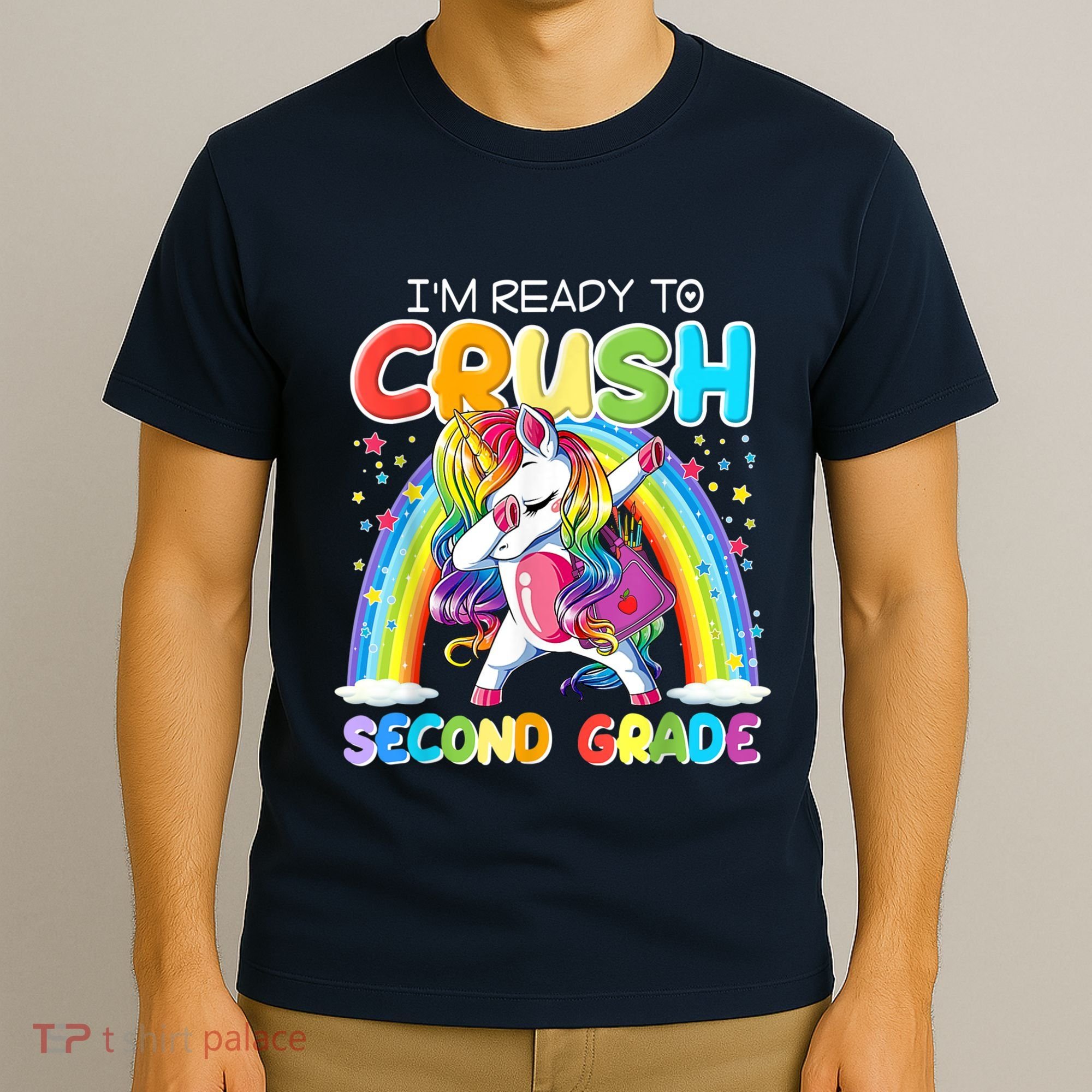 Im Ready To Crush Second Grade Unicorn Back To School Gift T-Shirt