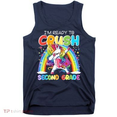 Im Ready To Crush Second Grade Unicorn Back To School Gift Tank Top