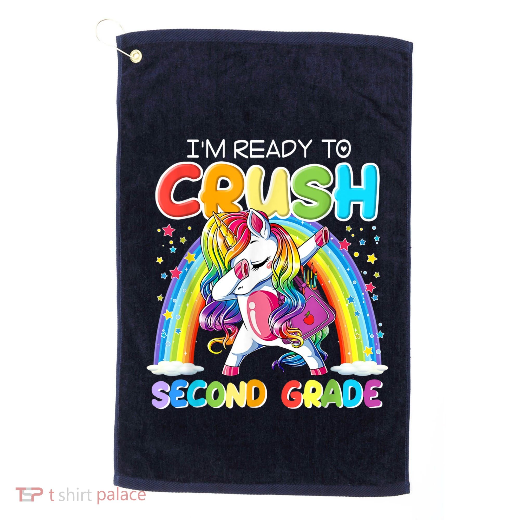 Im Ready To Crush Second Grade Unicorn Back To School Gift Golf Towel