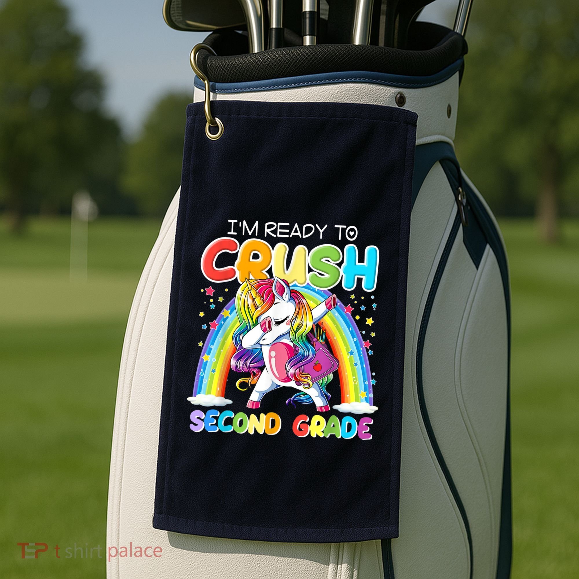 Im Ready To Crush Second Grade Unicorn Back To School Gift Golf Towel
