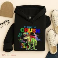 I'm Ready To Crush 1st Grade Back to School Dinosaur Hoodie thumb 4
