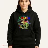 I'm Ready To Crush 1st Grade Back to School Dinosaur Hoodie thumb 5