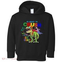 I'm Ready To Crush 1st Grade Back to School Dinosaur Toddler Hoodie thumb 0