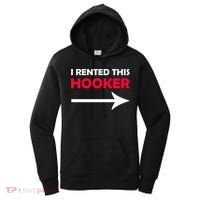 I Rented This Hooker Women's Hoodie thumb 0