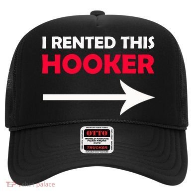 I Rented This Hooker Hat