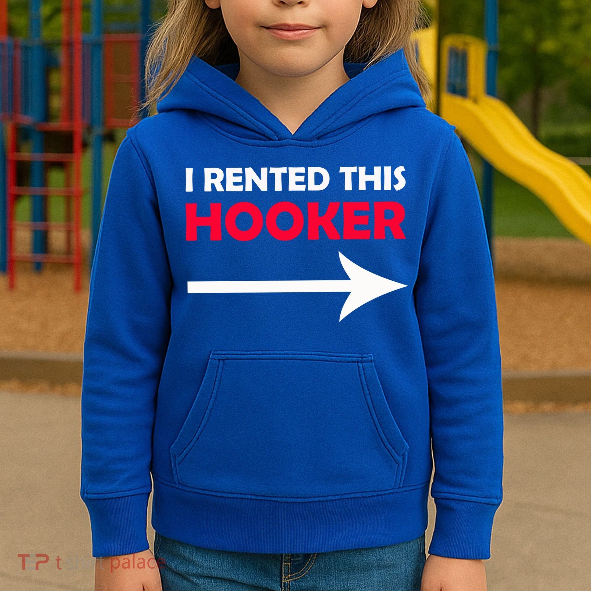 I Rented This Hooker Kids Hoodie
