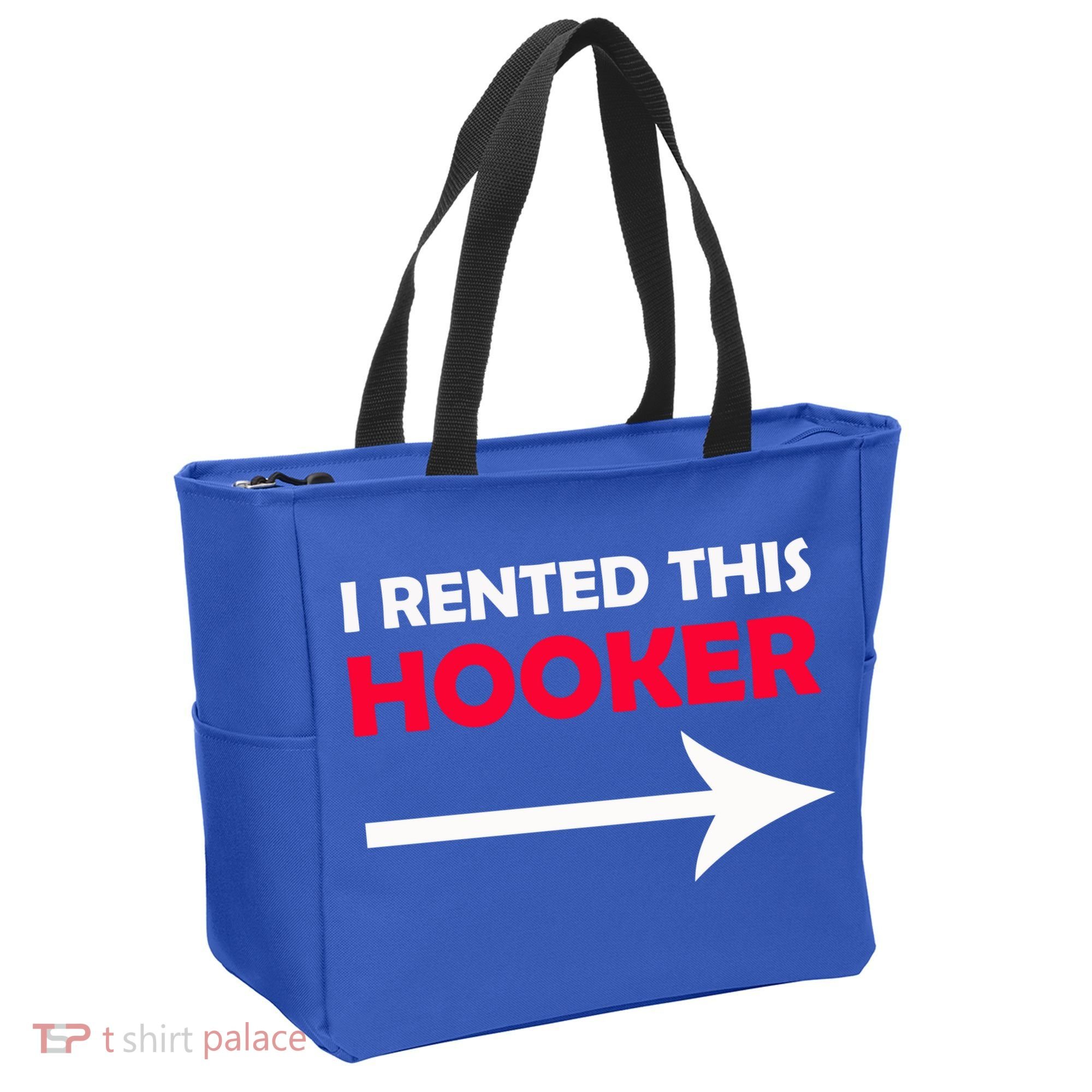 I Rented This Hooker Bag