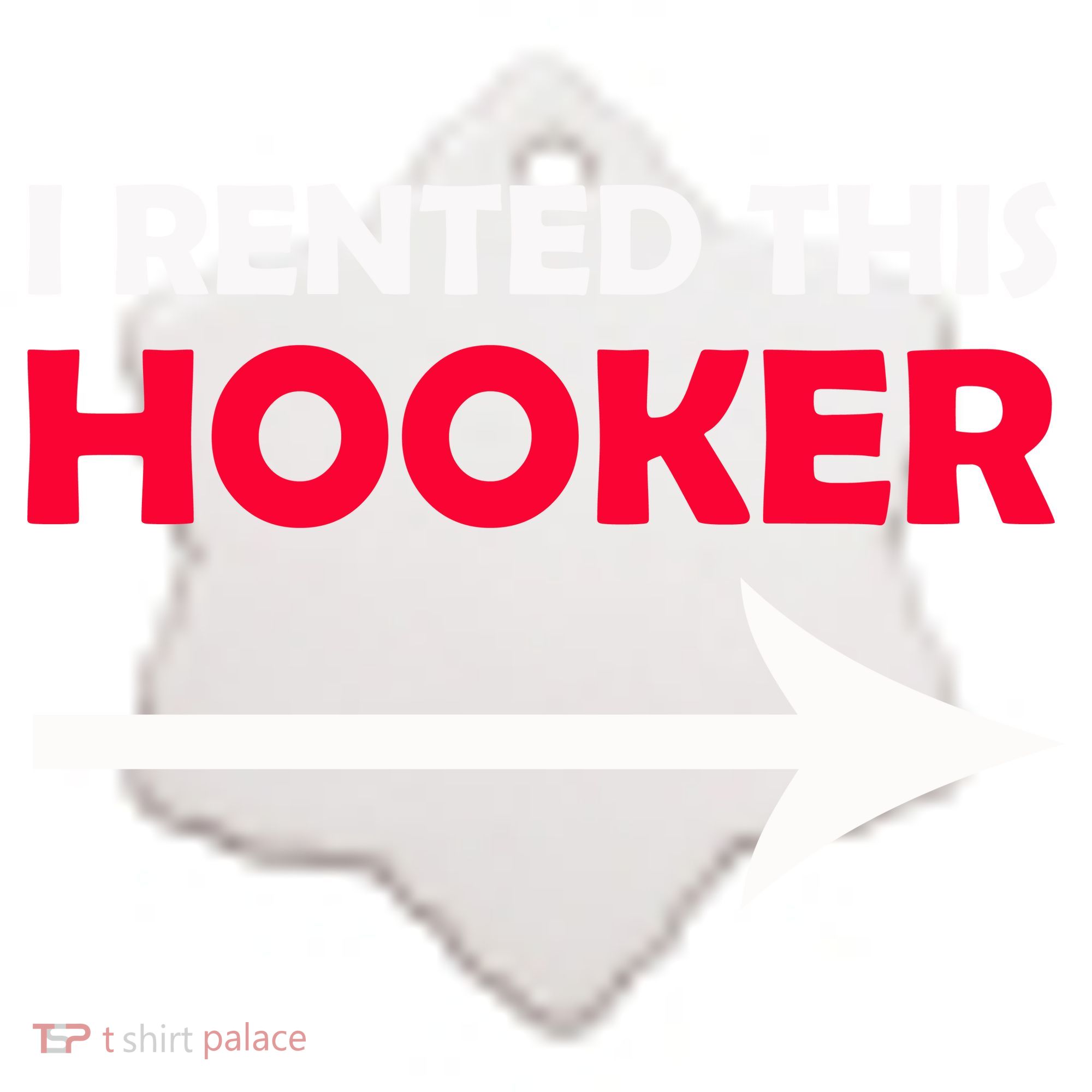 I Rented This Hooker Ceramic Ornament