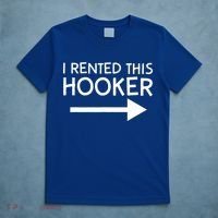 I Rented This Hooker Right No Scratch T-Shirt thumb 5