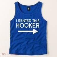 I Rented This Hooker Right No Scratch Tank Top thumb 2