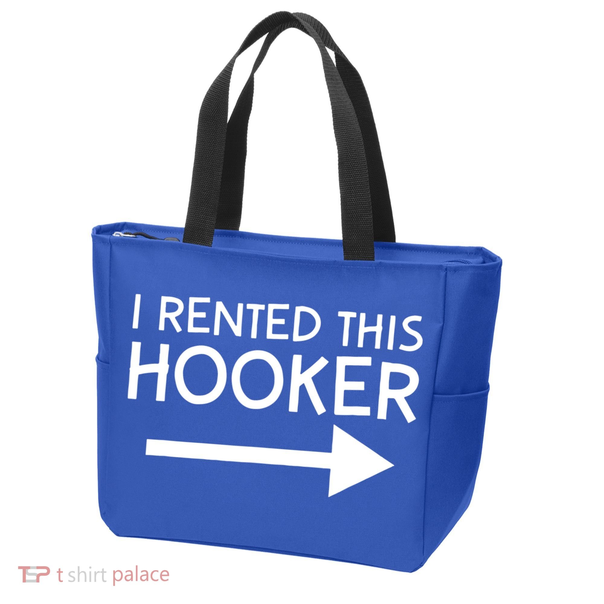I Rented This Hooker Right No Scratch Tote Bag