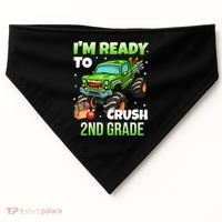 I'm Ready To Crush 2nd Grade Monster Truck USA-Made Doggie Bandana thumb 0