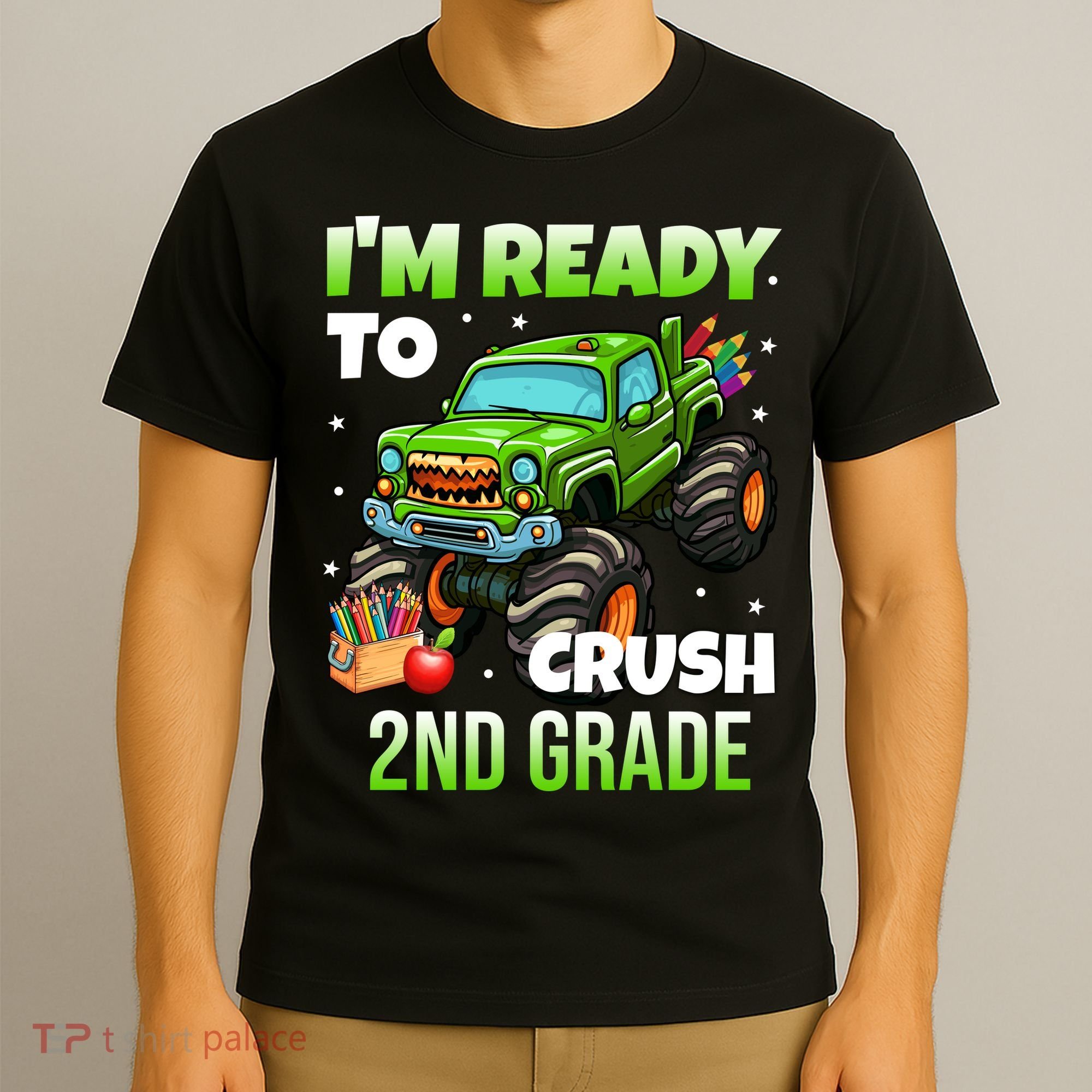 I'm Ready To Crush 2nd Grade Monster Truck T-Shirt