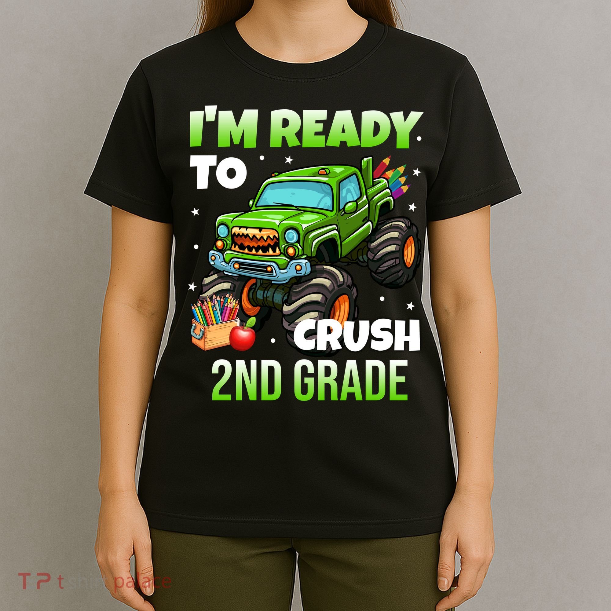 I'm Ready To Crush 2nd Grade Monster Truck T-Shirt