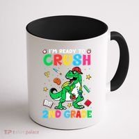 I'm Ready To Crush 2nd Grade Dinosaur Back To School Coffee Mug thumb 1