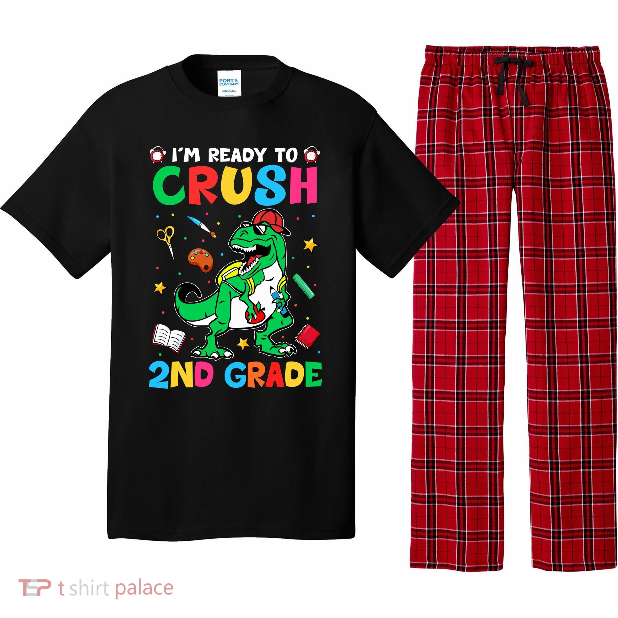 I'm Ready To Crush 2nd Grade Dinosaur Back To School Pajama Set