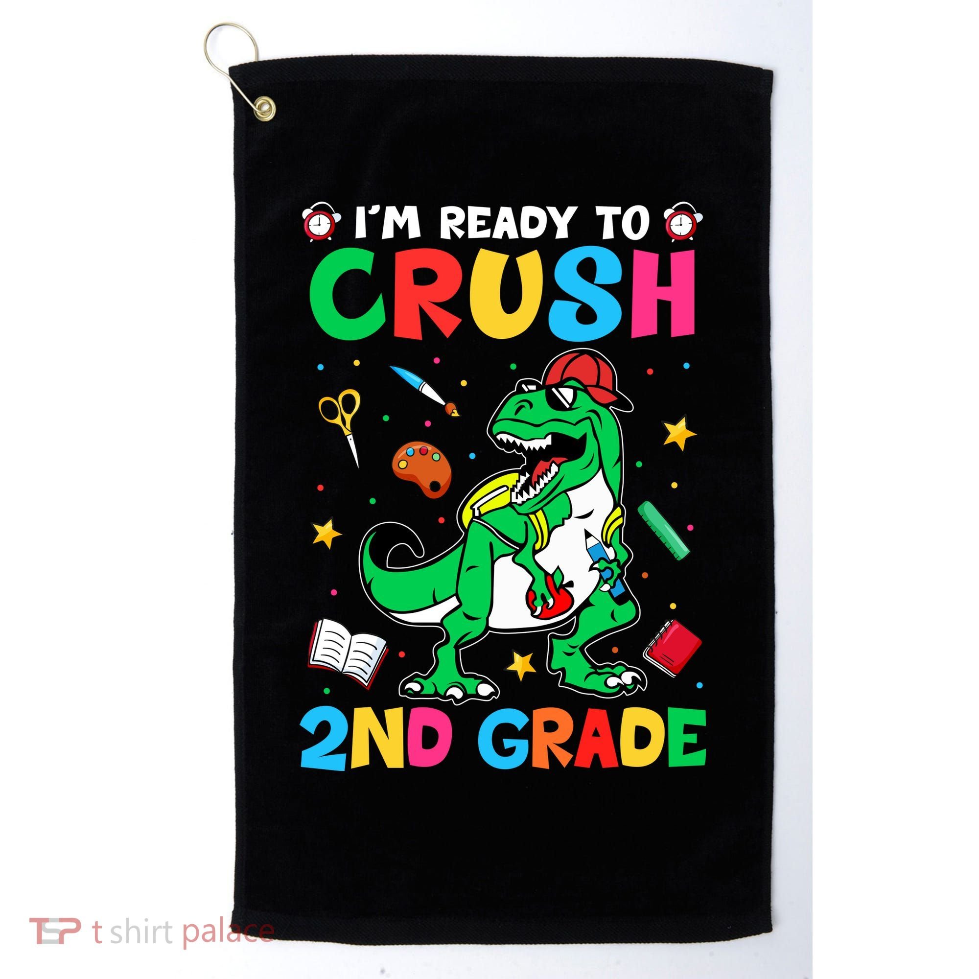 I'm Ready To Crush 2nd Grade Dinosaur Back To School Golf Towel