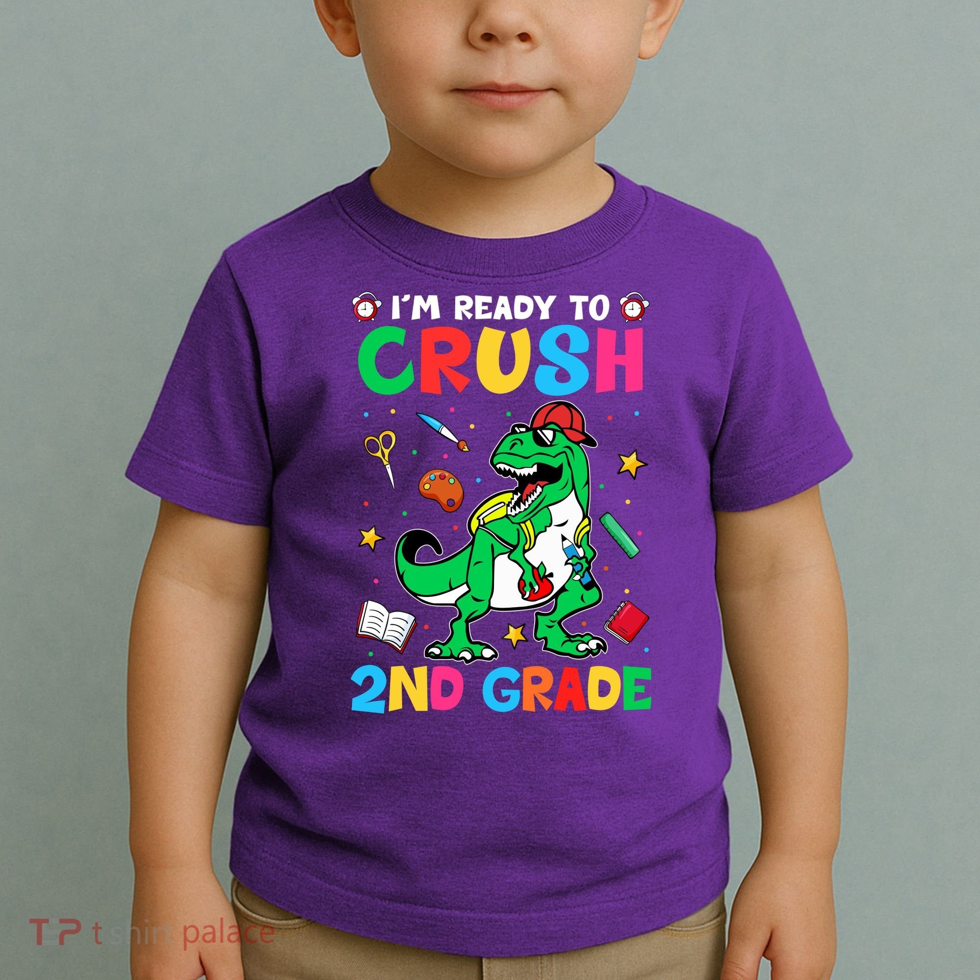 I'm Ready To Crush 2nd Grade Dinosaur Back To School Toddler T-Shirt