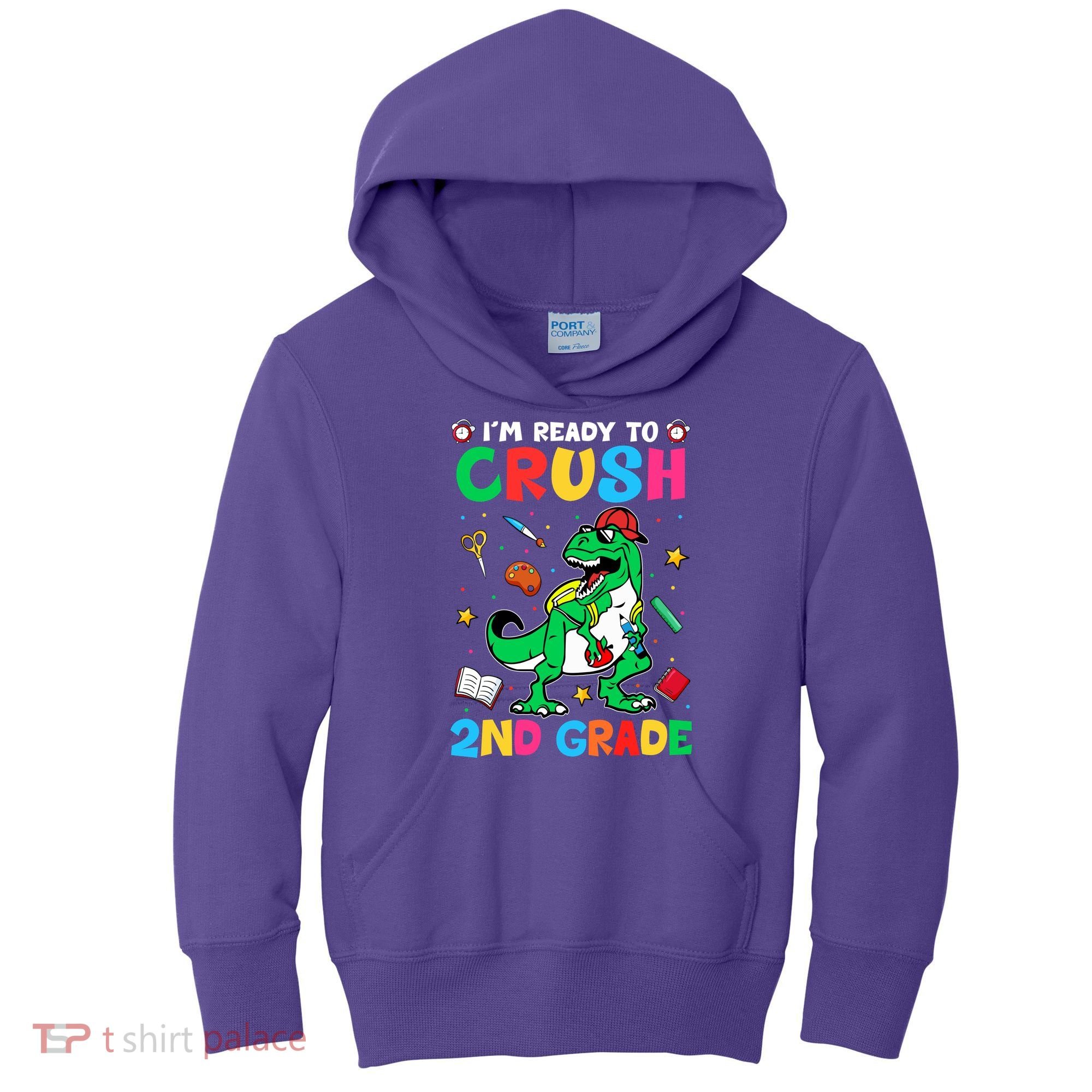 I'm Ready To Crush 2nd Grade Dinosaur Back To School Kids Hoodie