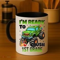 I'm Ready To Crush 1st Grade Monster Truck Coffee Mug thumb 4