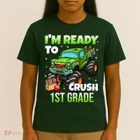 I'm Ready To Crush 1st Grade Monster Truck T-Shirt thumb 4