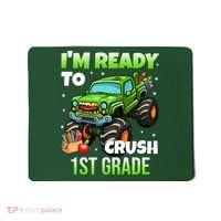 I'm Ready To Crush 1st Grade Monster Truck Mousepad thumb 0