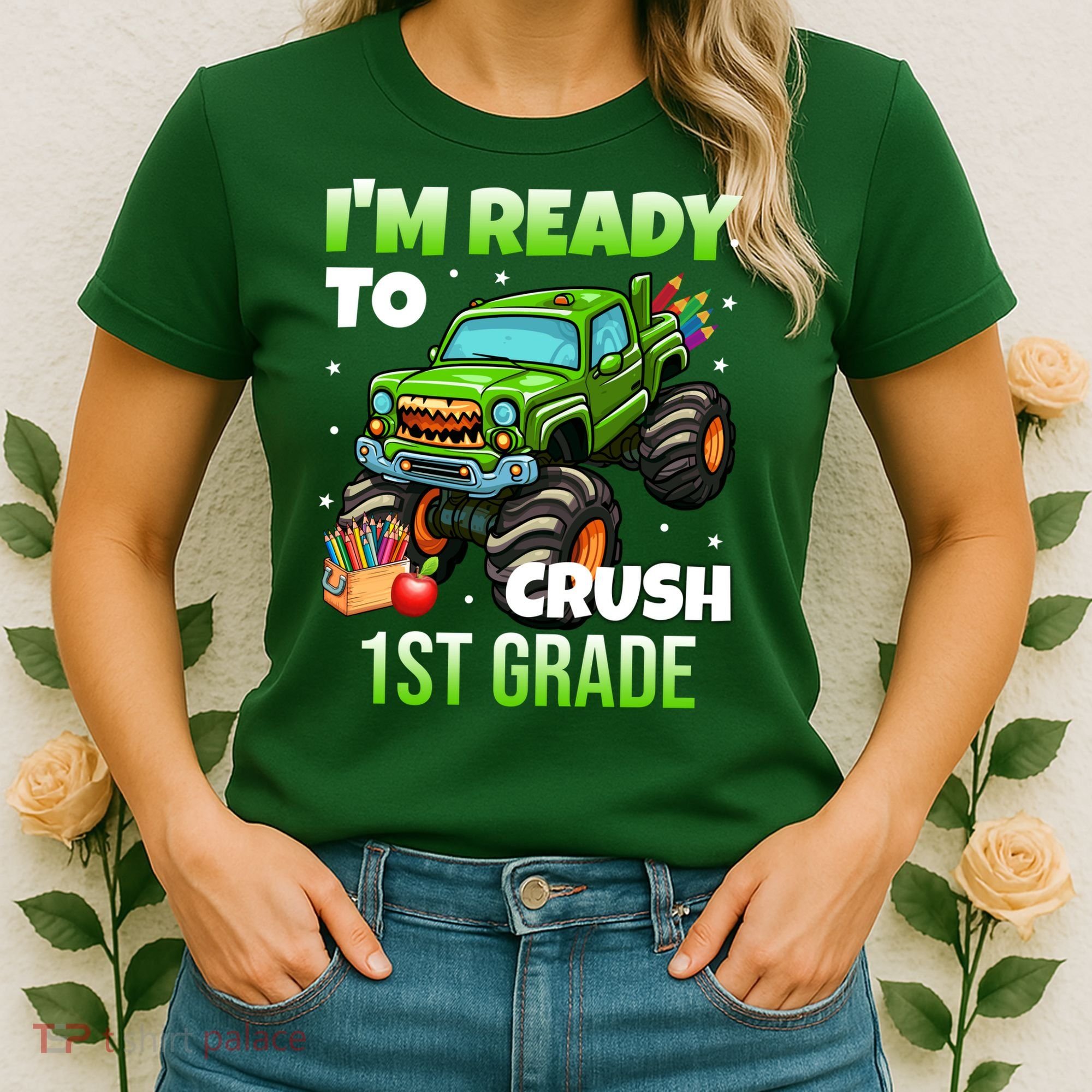 I'm Ready To Crush 1st Grade Monster Truck Women's T-Shirt