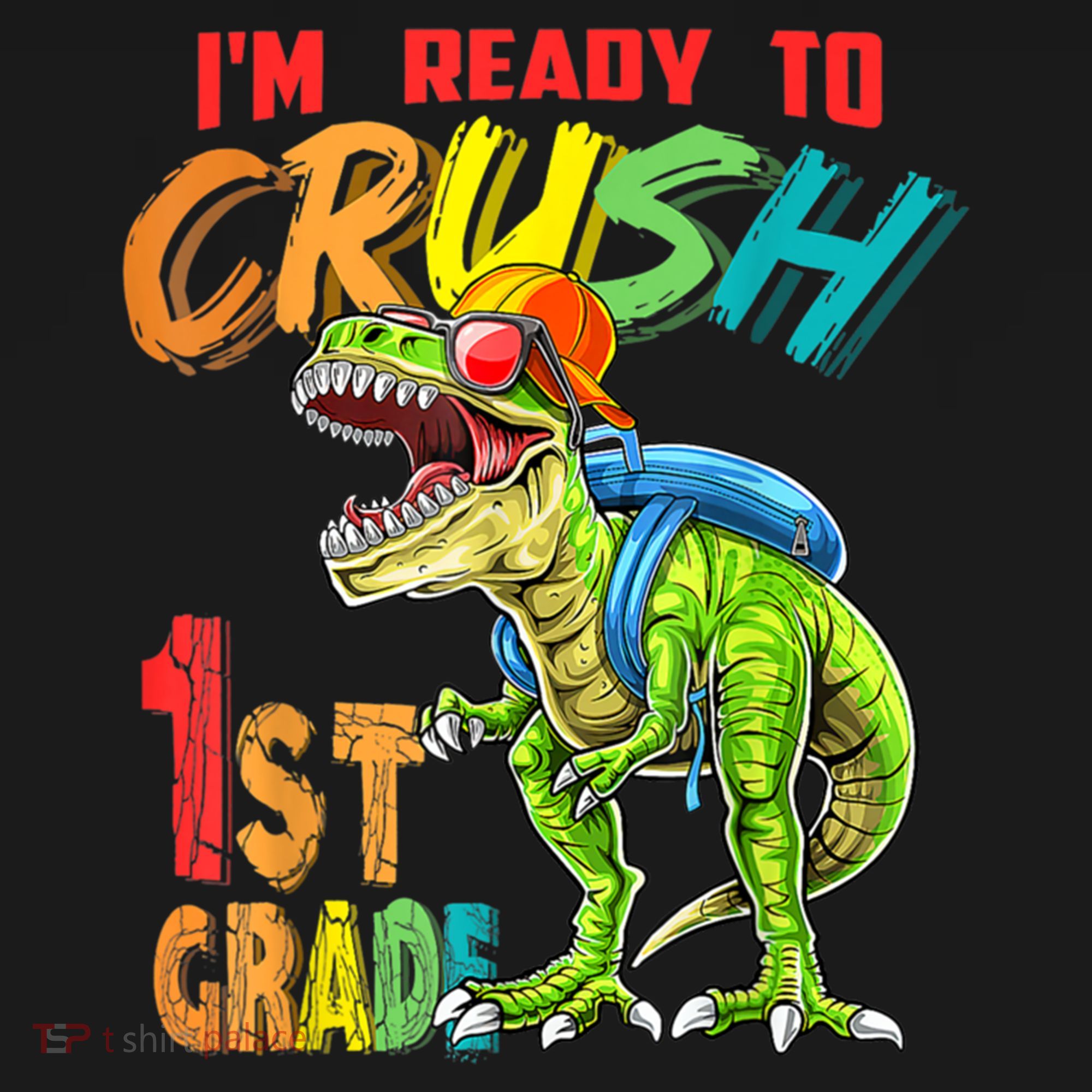 Im Ready To Crush 1St Grade T Rex Dinosaur Back To School Gift Women's Hoodie