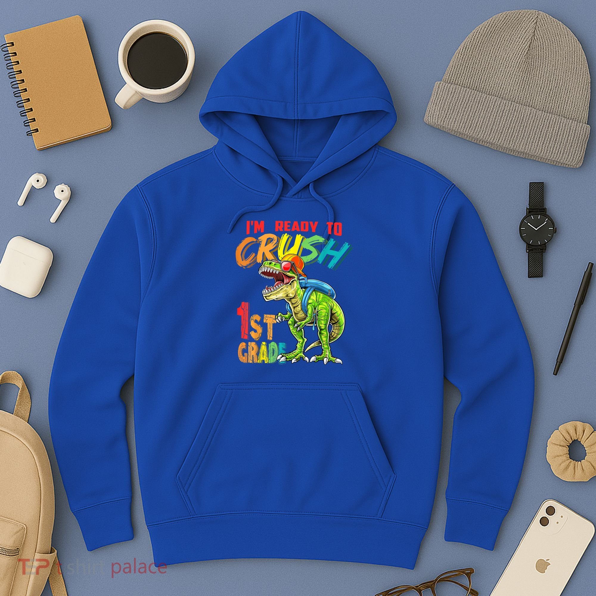 Im Ready To Crush 1St Grade T Rex Dinosaur Back To School Gift Hoodie