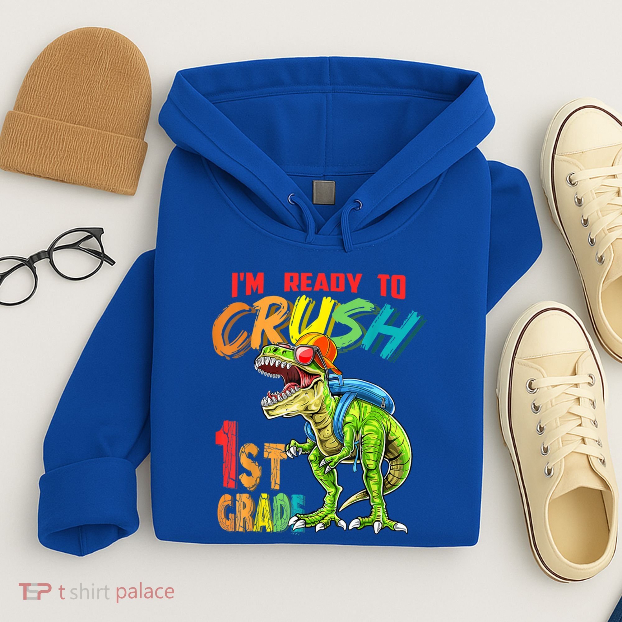 Im Ready To Crush 1St Grade T Rex Dinosaur Back To School Gift Hoodie