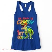 Im Ready To Crush 1St Grade T Rex Dinosaur Back To School Gift Women's Tank Top thumb 0