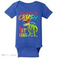 Im Ready To Crush 1St Grade T Rex Dinosaur Back To School Gift Baby Bodysuit thumb 0