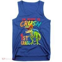 Im Ready To Crush 1St Grade T Rex Dinosaur Back To School Gift Tank Top thumb 0