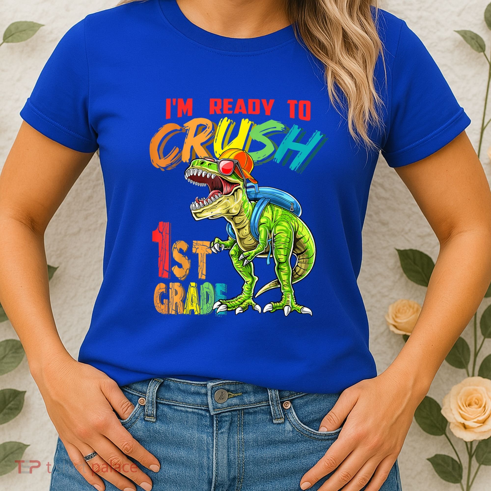 Im Ready To Crush 1St Grade T Rex Dinosaur Back To School Gift Women's T-Shirt