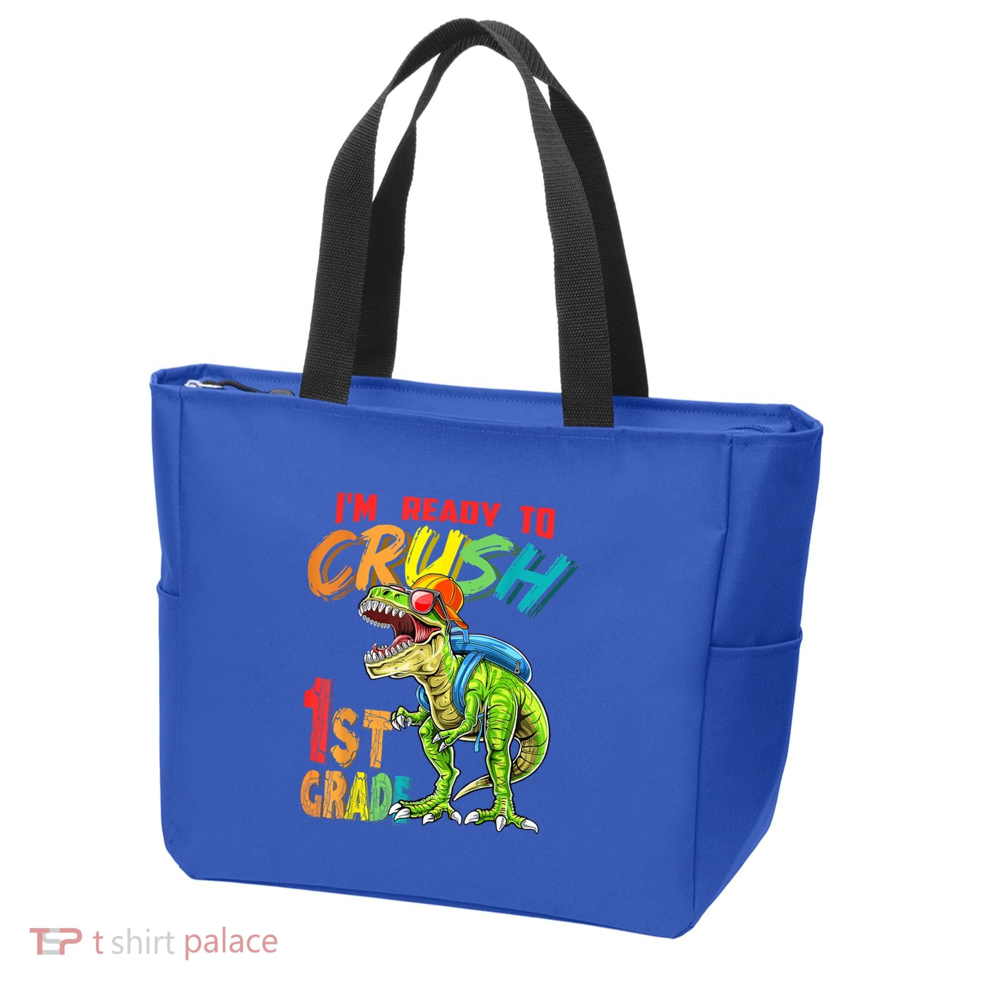 Im Ready To Crush 1St Grade T Rex Dinosaur Back To School Gift Tote Bag