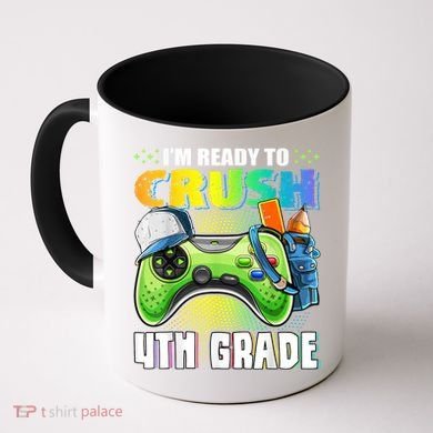 Im Ready To Crush 4th Grade Back To School Video Game Boy Coffee Mug