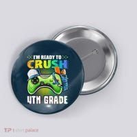 Im Ready To Crush 4th Grade Back To School Video Game Boy Button thumb 0