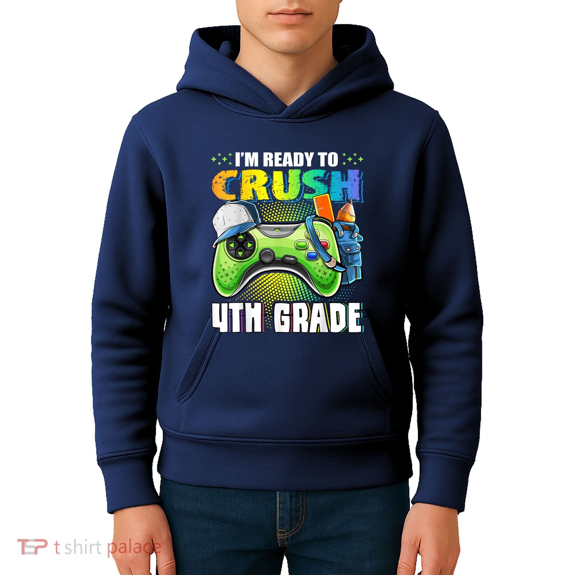 Im Ready To Crush 4th Grade Back To School Video Game Boy Kids Hoodie