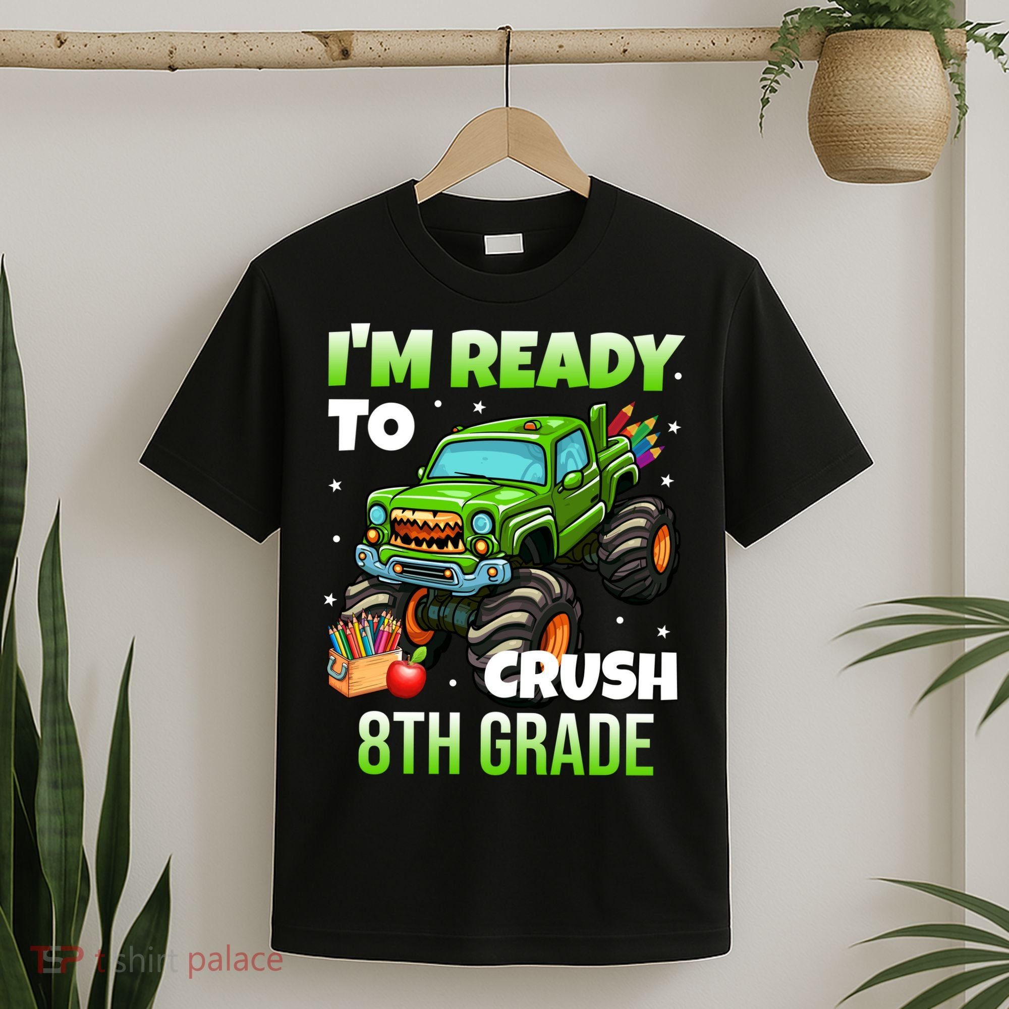 I'm Ready To Crush 8th Grade Monster Truck T-Shirt