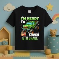 I'm Ready To Crush 8th Grade Monster Truck Toddler T-Shirt thumb 3