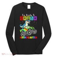 I'm Ready To Crush Kindergarten Dinosaur Back To School Long Sleeve Shirt thumb 0