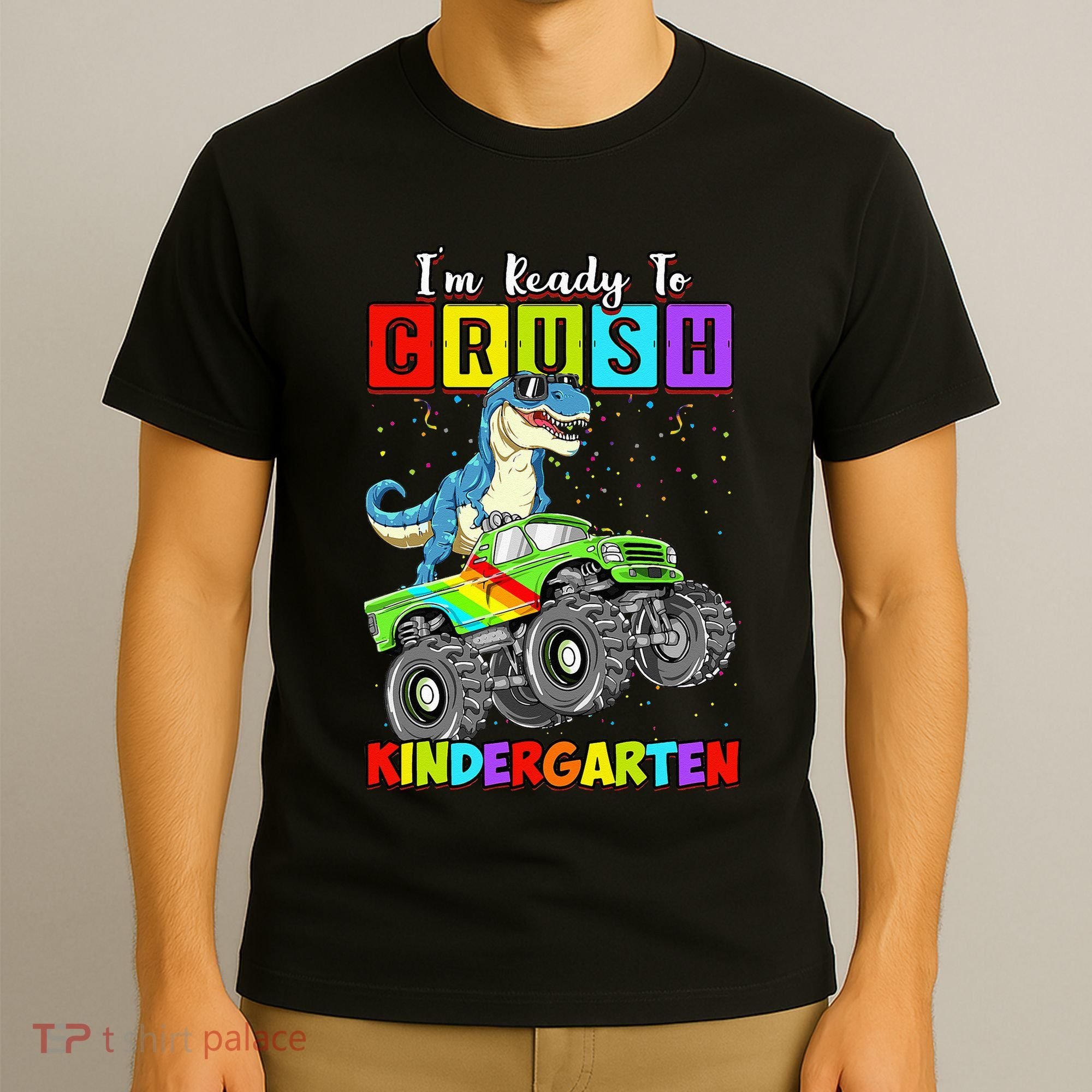I'm Ready To Crush Kindergarten Dinosaur Back To School T-Shirt