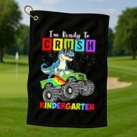 I'm Ready To Crush Kindergarten Dinosaur Back To School Golf Towel thumb 1