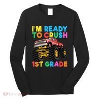 Im Ready To Crush 1st Grade First Day Monster Truck Long Sleeve Shirt thumb 0