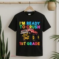 Im Ready To Crush 1st Grade First Day Monster Truck T-Shirt thumb 2